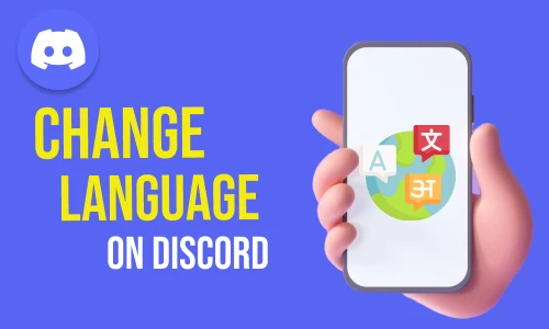 How to Change Language on Discord